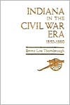 Indiana in the Civil War Era, 1850-1880: The History of Indiana (Paperback)