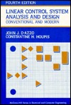 Linear Control System Analysis And Design: Conventional and Modern (Hardcover)