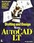Drafting and Design With Autocad Lt by David Dye