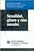 Sexualidad, género y roles sexuales