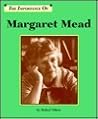 Importance of Margaret Mead