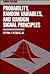 Probability, Random Variables, and Random Signal Principles (Communications and Signal Pro)