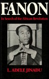 Fanon: In Search of the African Revolution (Paperback)