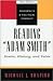 Reading 'Adam Smith': Desire, History, and Value (Modernity and Political Thought)