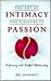 The Art of Intimacy, The Pleasure of Passion by Mel Schwartz The Art of Intimacy, The Pleasure of Passion by Mel Schwartz