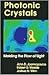 Photonic Crystals by John D. Joannopoulos