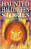 Haunted Halloween Stories: 13 Chilling Read-Aloud Tales (Ghost Stories)