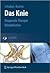 Das Knie: Diagnostik – Therapie – Rehabilitation (German Edition)