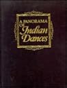 A Panorama of Indian Dances (Raga Nrtya Series ; No. 6)