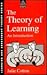 The Theory of Learning: An Introduction: An Introduction (Learning and Assessment Theory Series)