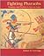 Fighting Pharaohs by Robert B. Partridge