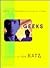 Geeks by Jon Katz Geeks by Jon Katz