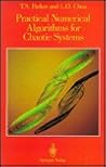 Practical Numerical Algorithms for Chaotic Systems
