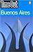 Time Out Buenos Aires (Time Out Guides)