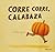 Corre corre, calabaza