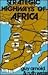 Strategic Highways of Africa