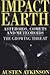 Impact Earth by Austen Atkinson