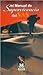 El manual de supervivencia del SAS/ The SAS Survival Handbook (Spanish Edition)