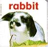 RABBIT (Baby Animal Board Books)