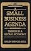 A Small Business Agenda by Galen Spencer Hull
