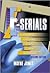 E-Serials: Publishers, Libraries, Users, and Standards, Second Edition (Haworth Series in Serials and Continuing Resources)