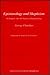 Epistemology and Skepticism: An Enquiry into the Nature of Epistemology (The Journal of the History of Philosophy Monograph)