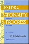 Testing, Rationality, and Progress