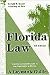 Florida Law: A Layman's Guide