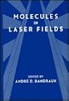Molecules in Laser Fields