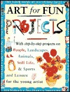 Art for Fun Projects (Paperback)
