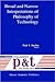 Broad and Narrow Interpretations of Philosophy of Technology (Philosophy and Technology, Vol. 7)
