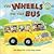 Wheels On The Bus by D.K. Publishing