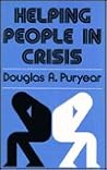 Helping People in Crisis (The Jossey-Bass Social and Behavioral Science Series)