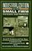 Industrialization and the Small Firm by Donald R. Snodgrass