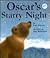 Oscar's Starry Night by Joan Stimson