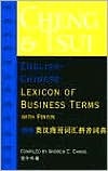 Cheng & Tsui English-Chinese Lexicon of Business Terms (with Pinyin)