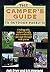 Camper's Guide to Outdoor Pursuits: Finding Safe, Nature-Friendly and Comfortable Passage Through Wild Places