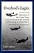 Overlord's Eagles: Operations of the United States Army Air Forces in the Invasion of Normandy in World War II