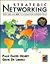 Strategic Networking: From Lan and Wan to Information Superhighways