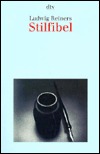 Stilfibel. Der sichere Weg zum guten Deutsch (Paperback)