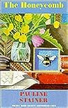 The Honeycomb by Pauline Stainer