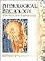Physiological Psychology: A Neuroscience Approach
