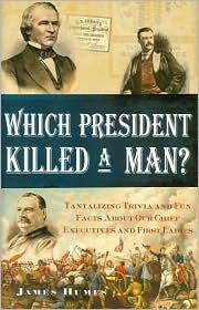 Which President Killed a Man? (Hardcover)