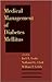 Medical Management of Diabetes Mellitus (Clinical Guides to Medical Management)