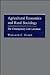 Agricultural Economics and Rural Sociology: The Contemporary Core Literature (The Literature of the Agricultural Sciences)