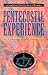 Pentecostal Experience: The...