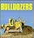 Bulldozers (Enthusiast Colo...