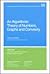 An Algorithmic Theory of Numbers, Graphs and Convexity by László Lovász