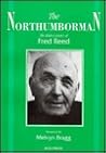 The Northumborman: The dialect poetry of Fred Reed