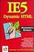 Ie5 Dynamic HTML Programmer's Reference by Brian Francis